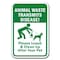 Signmission 18 in Height, 0.12 in Width, Aluminum, 12" x 18", A-1218 Pet-Animal - AnimalWa A-1218 Pet-Animal - AnimalWa - alternate 1